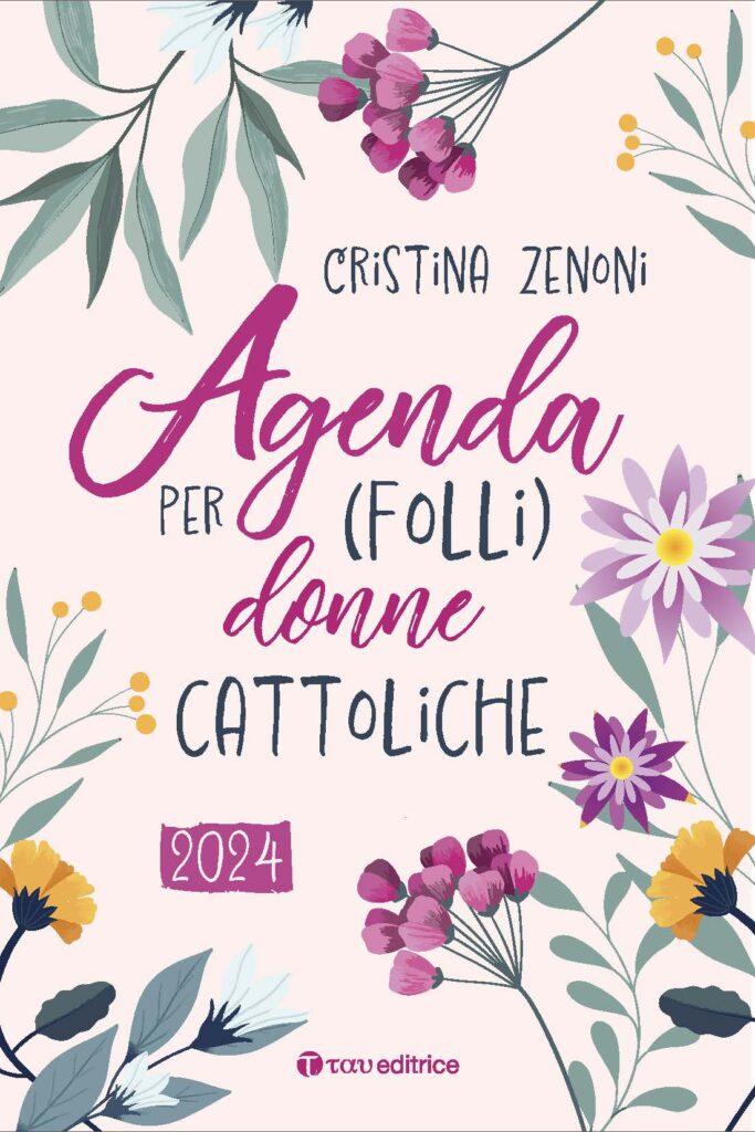Agenda per (folli)donne cattoliche